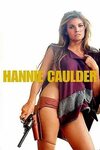 Hannie caulder nude Legendary Sex Kitten Raquel Welch! Her M